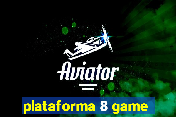 plataforma 8 game